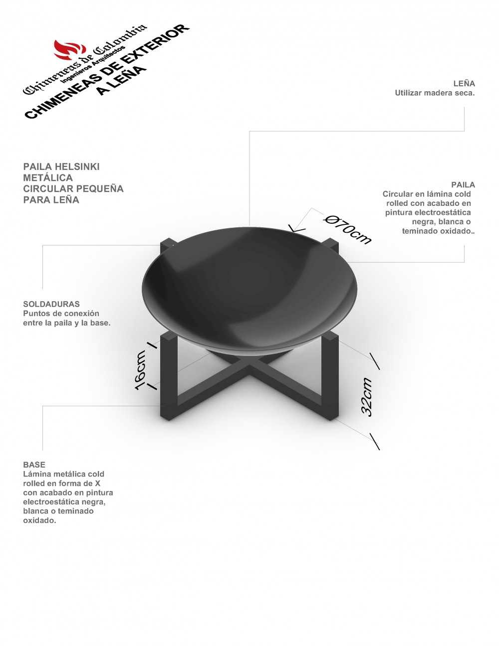 Paila para Fogata a leña en lamina Helsinki Pequeña Paila para Fogata a leña en lamina Helsinki Pequeña
